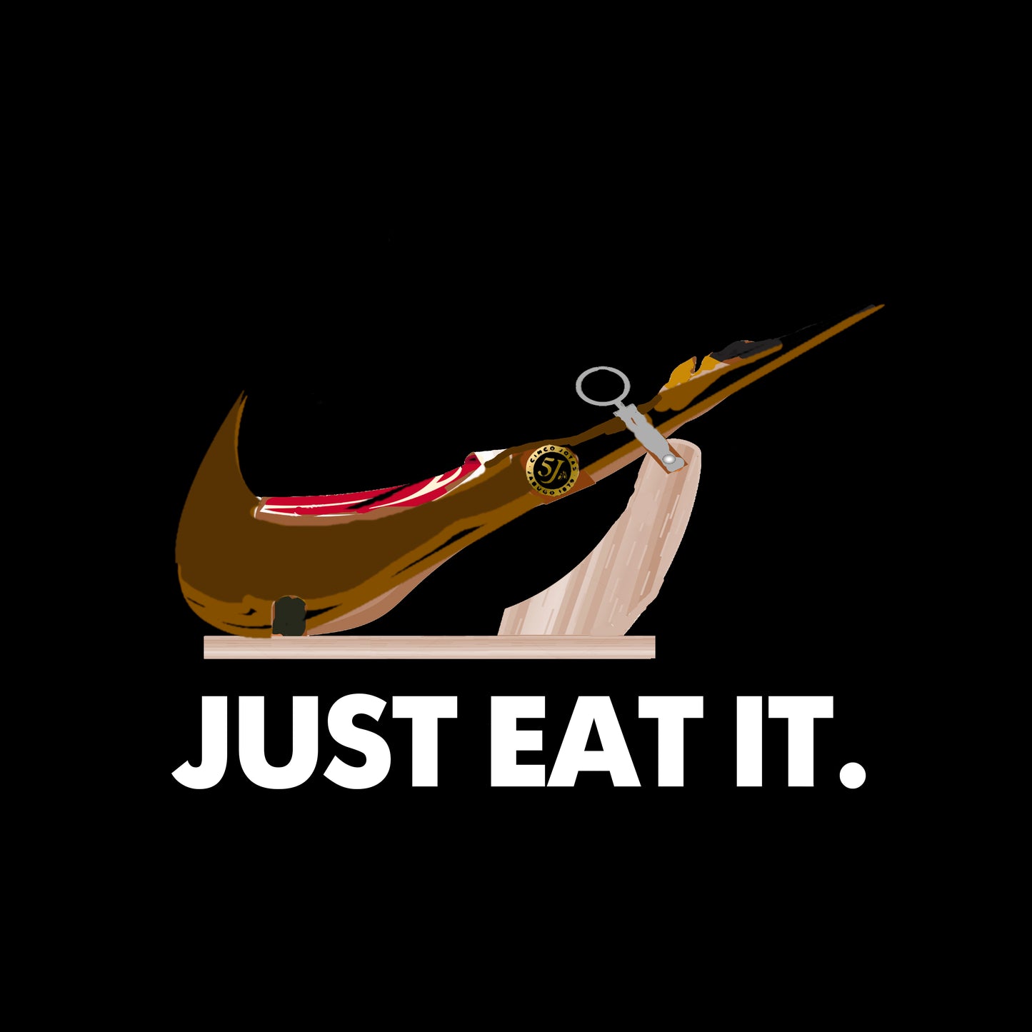 JUST EAT IT