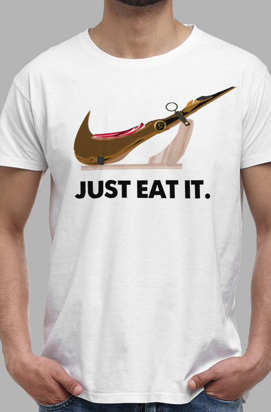 JUST EAT IT.