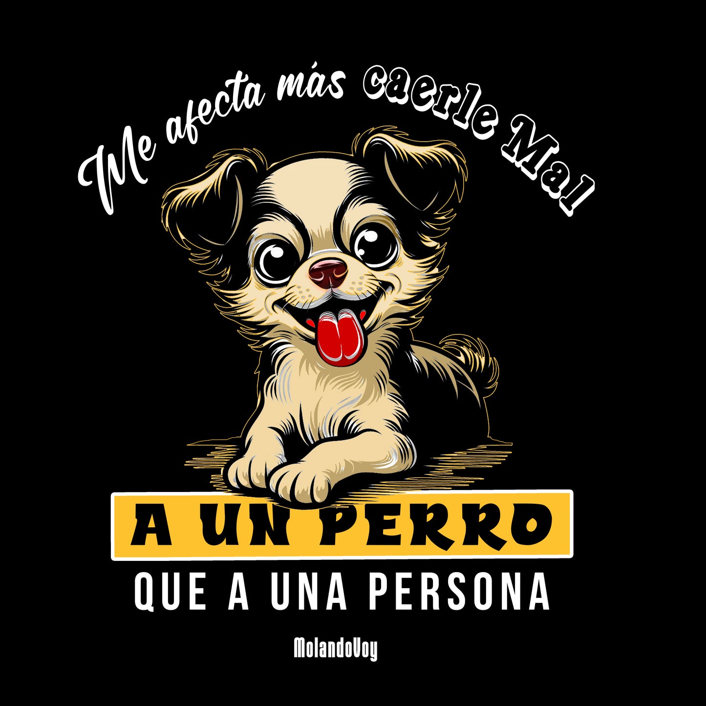 A UN PERRO...