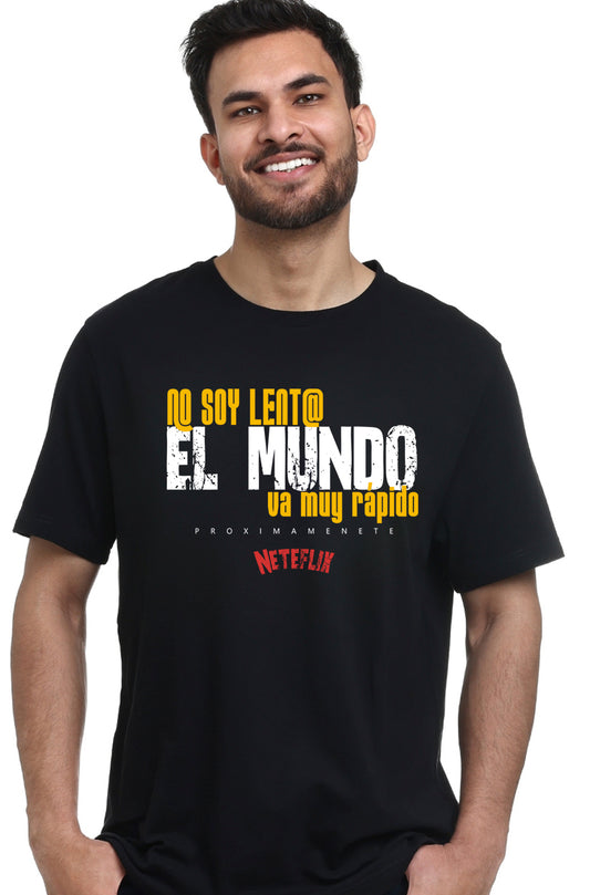 NO SOY LENTO EL MUNDO VA MUY RÁPIDO